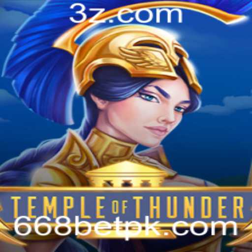 Explorando o Fascinante Jogo TempleofThunder com 668bet